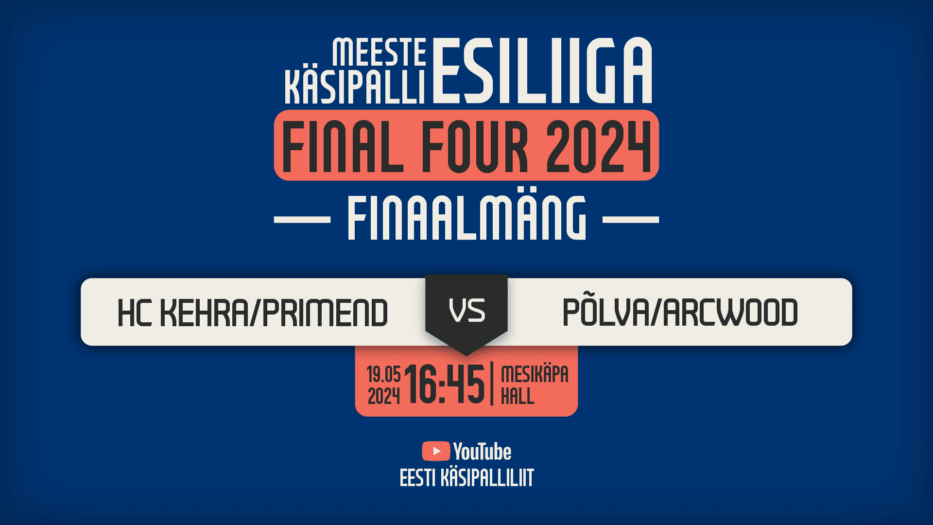 Vaata otse 2024 Eesti meistrivõistluste meeste esiliiga finaalmängu