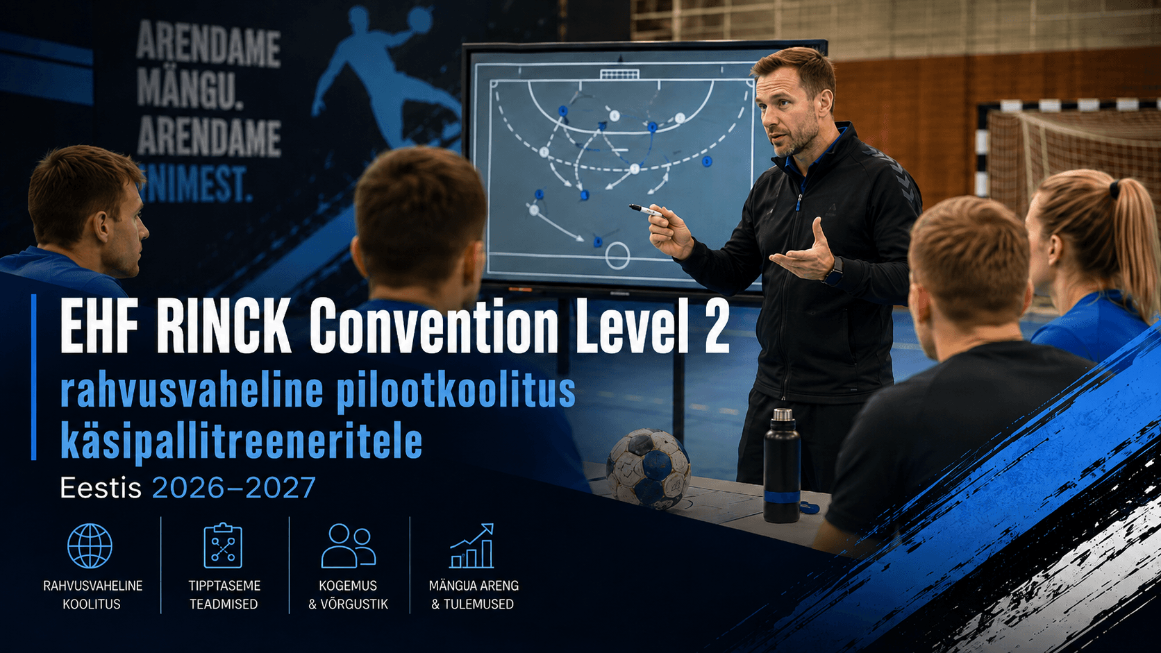 Eestis toimub EHF RINCK Convention Level 2 rahvusvaheline pilootkoolitus käsipallitreeneritele
