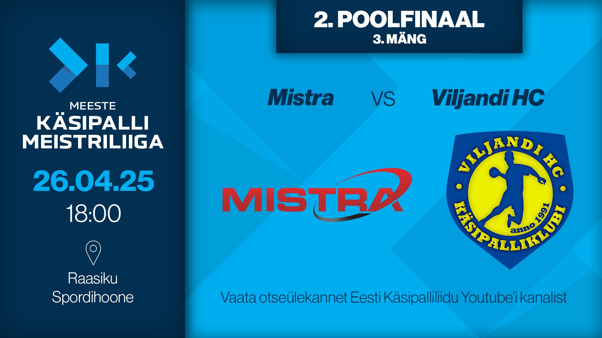 Vaata 2025 Eesti meistrivõistluste meeste meistriliiga poolfinaalkohtumist
